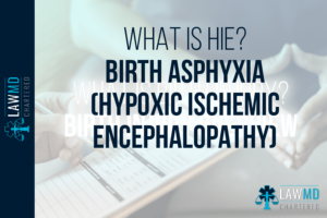 What is HIE? - Birth Asphyxia (Hypoxic Ischemic Encephalopathy)