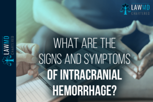 What Are The Signs And Symptoms Of Intracranial Hemorrhage? - Birth Injury