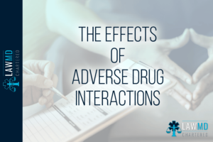 The Effects Of Adverse Drug Interactions