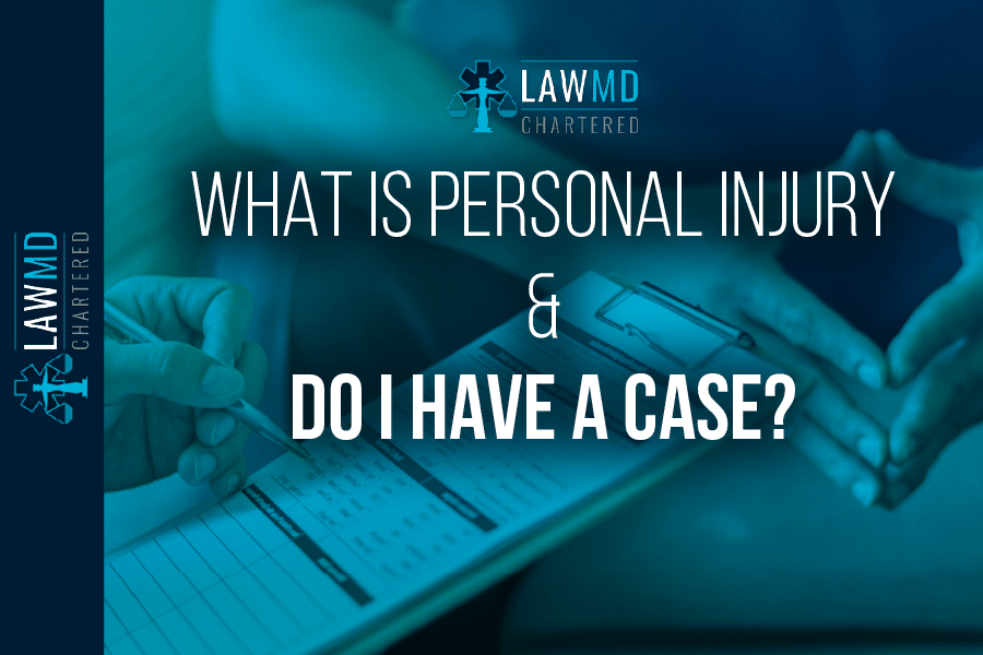 What Is Personal Injury & Do I Have A Case?