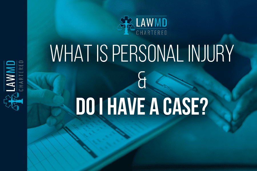 What Is Personal Injury & Do I Have A Case?